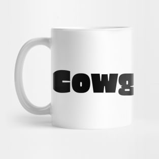 Cowgirl Up! Mug